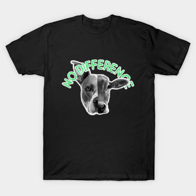 No Difference Animal Rights T-Shirt by TheMerchHaven